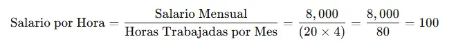 Determinar el Salario por Hora